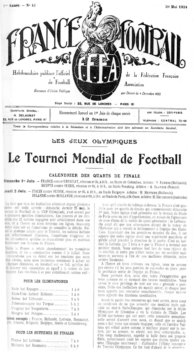 Para los Juegos Olímpicos de 1924, antes de la era de la televisión, los  europeos nunca habían visto jugar fútbol a U…