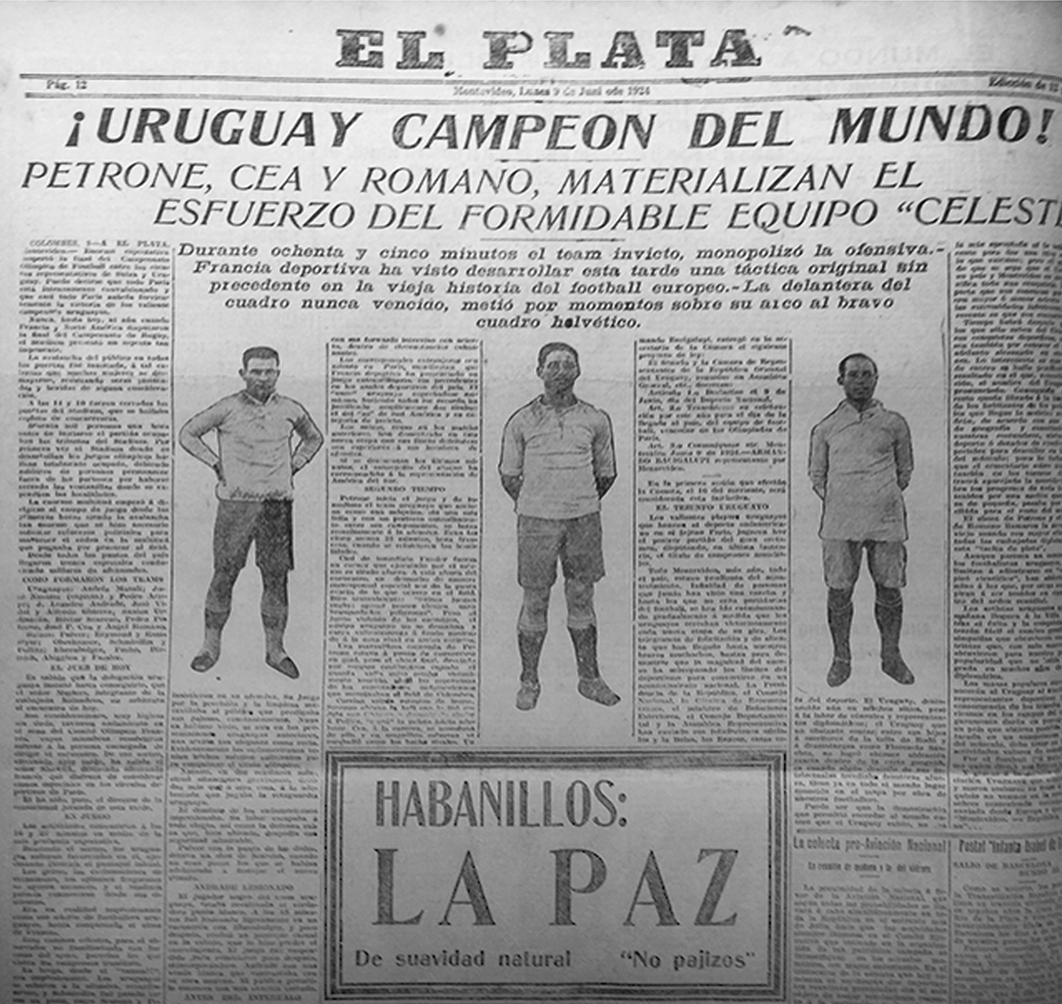 Un día como hoy, pero de 1928, Uruguay se consagraba campeón en los Juegos  Olímpicos de Ámsterdam, defendiendo el título de Colombes…